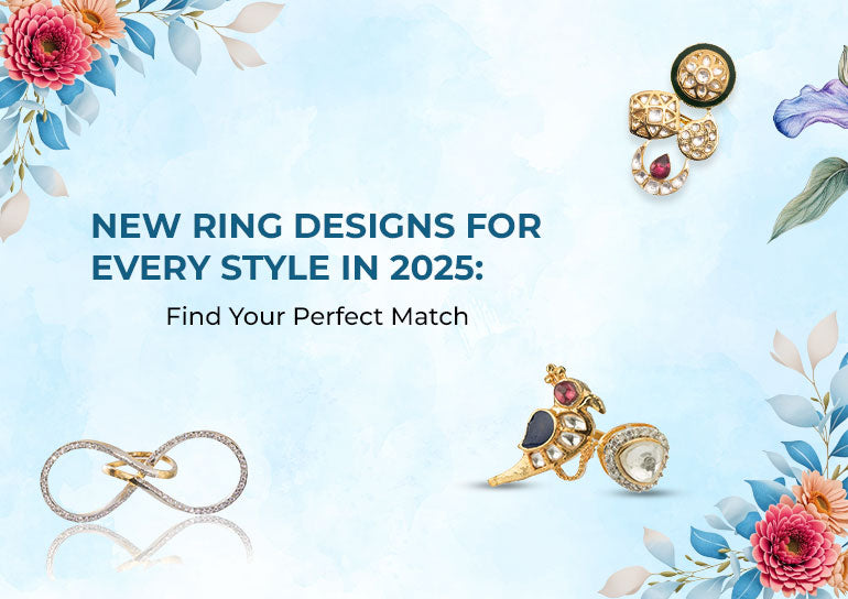 New Ring Designs for Every Style in 2025: Find Your Perfect Match